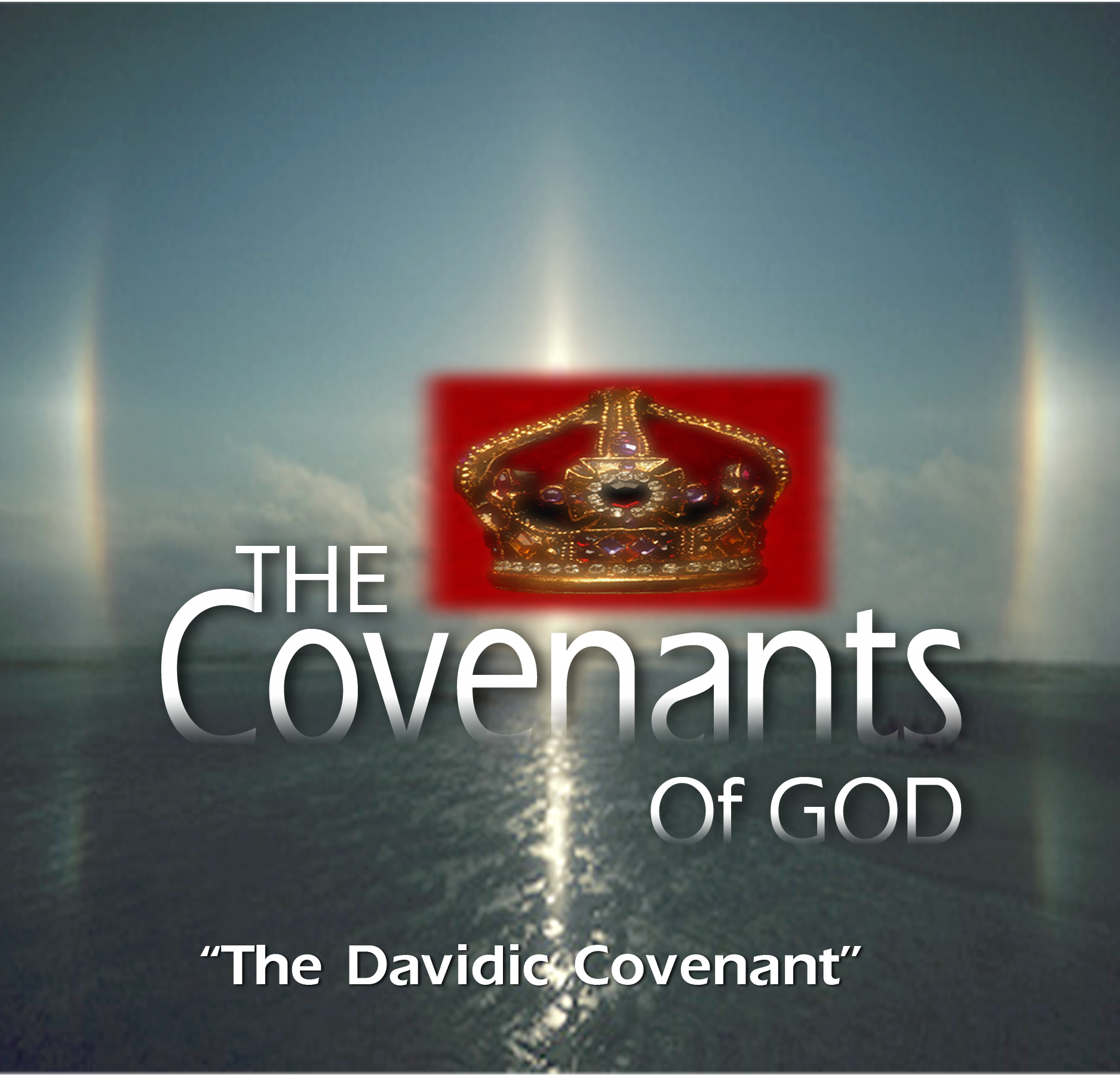 The davidic covenant, The Davidic covenant